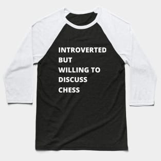 Introvert Chess Baseball T-Shirt